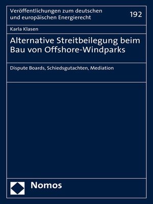 cover image of Alternative Streitbeilegung beim Bau von Offshore-Windparks